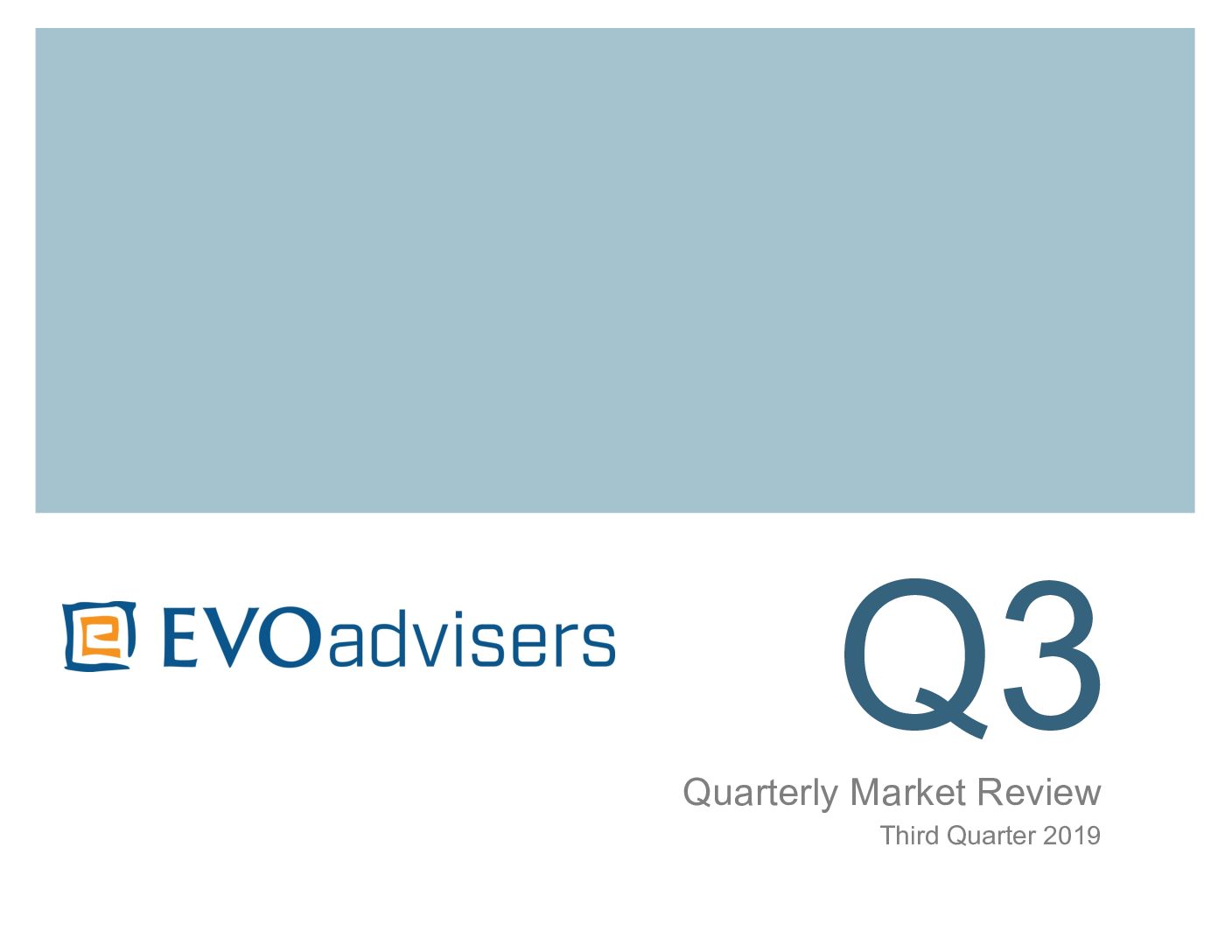 Q3 – 2019 Quarterly Market Review